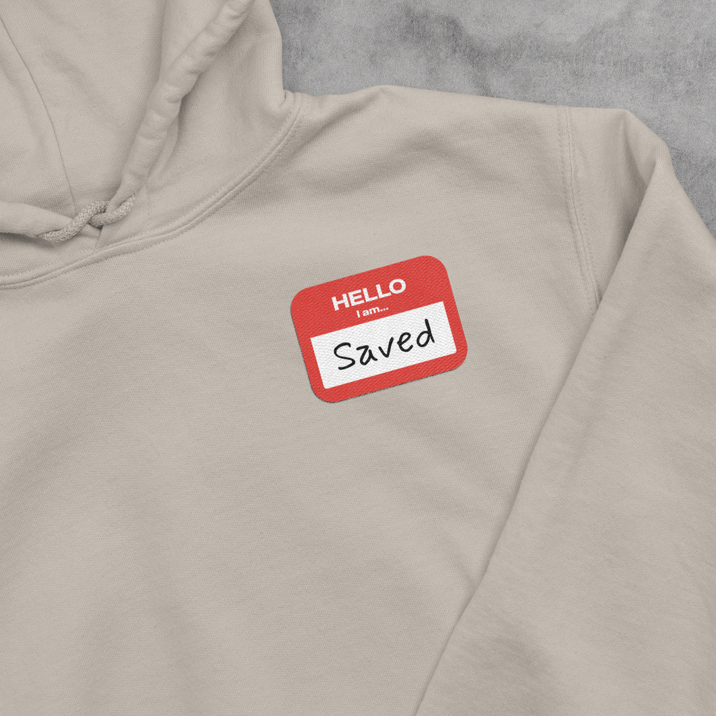 Hello I Am Saved Hoodie