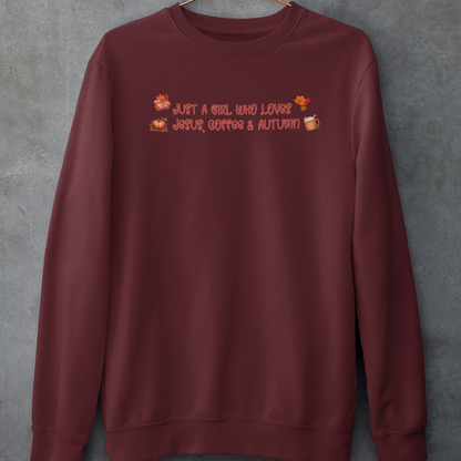 Just a Girl Who Loves Jesus, Coffee and Autumn Crewneck