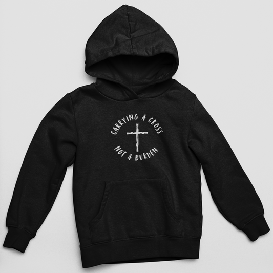 Carrying A Cross Not A Burden Hoodie