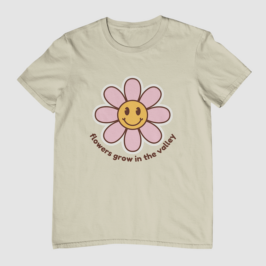 Flowers Grow In The Valley T-Shirt